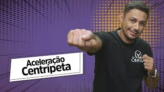 "Aceleração Centrípeta" escrito sobre fundo roxo ao lado da imagem do professor
